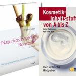 Kosmetik-Inhaltsstoffe von A bis Z (Heinz Knieriemen) und Naturkosmetische Rohstoffe (Heike Käser)